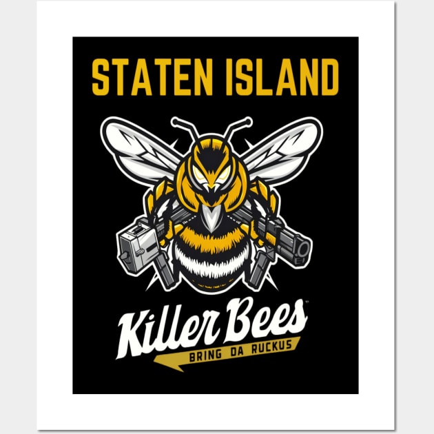 Staten Island Killer bees Bring Da Ruckus Wall Art by thestaroflove